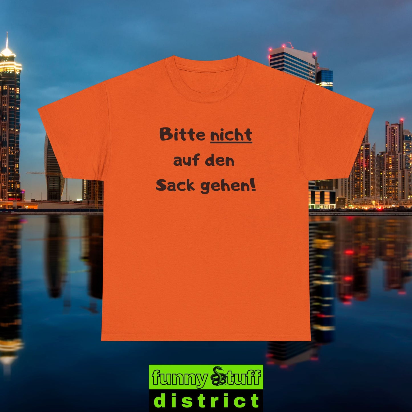 T-Shirt Baumwolle Motiv Bitte nicht auf den Sack gehen von vorne in orange
