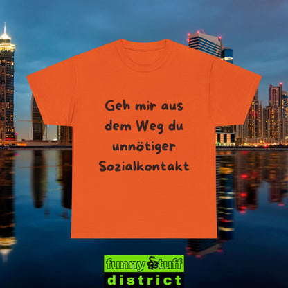 T-Shirt Baumwolle Motiv Geh mir aus dem Weg von vorne in orange