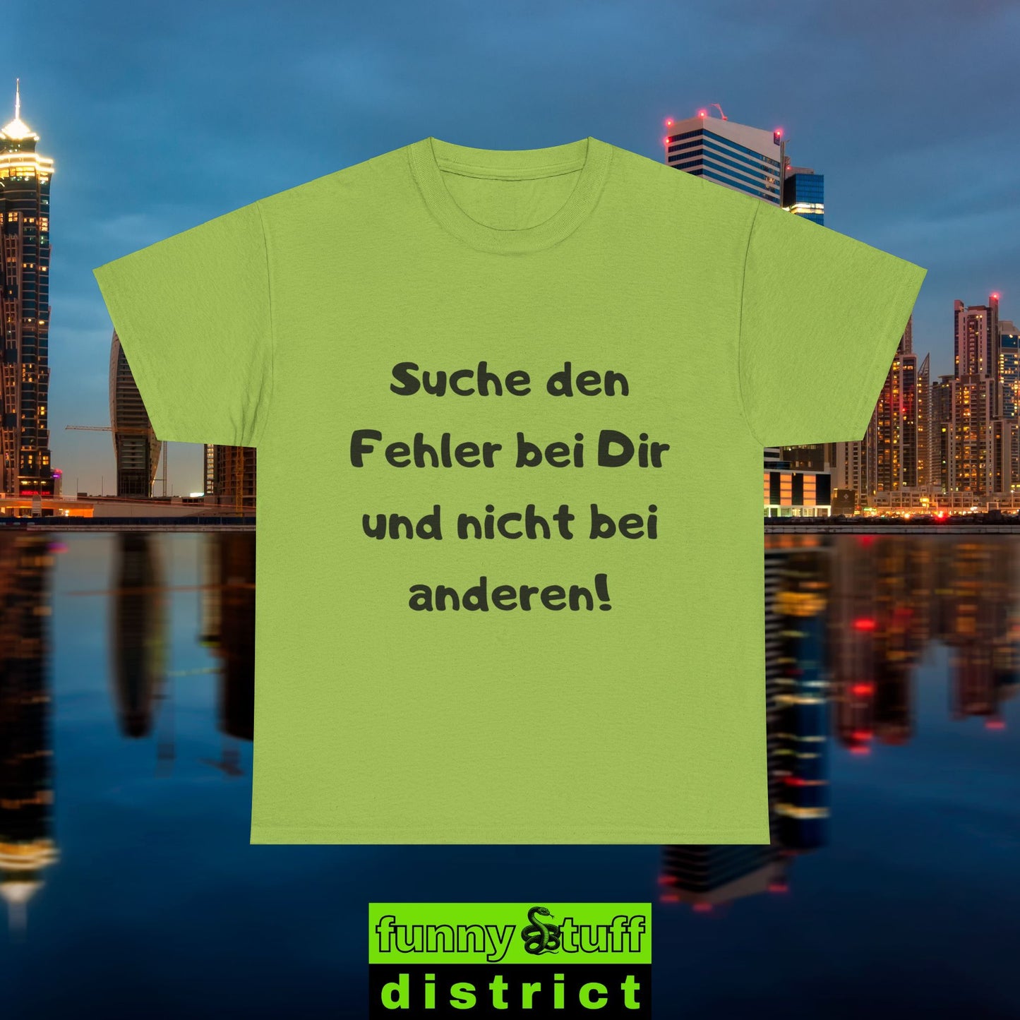 T-Shirt Baumwolle Motiv Suche den Fehler bei Dir von vorne in kiwigrün